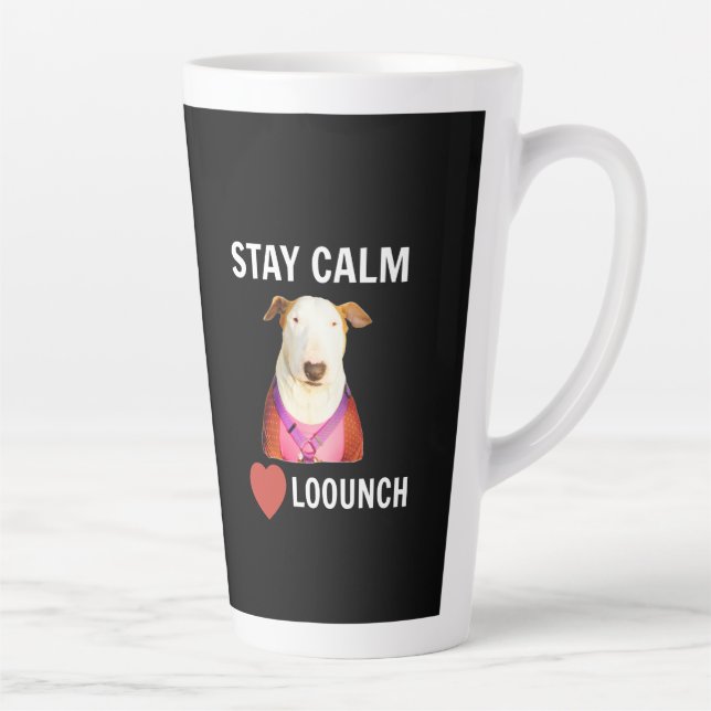 STAY CALM - LOVE LOOUNCH, Latte Mug (Right)