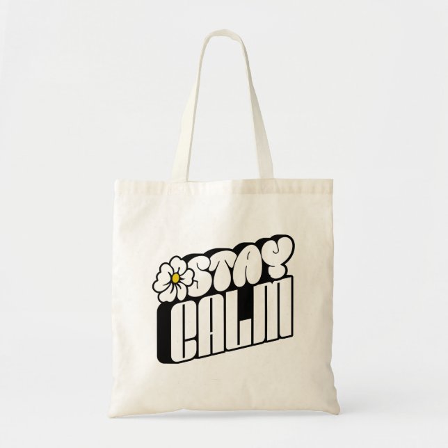 Stay Calm Retro Flower Typography Tote Bag (Front)