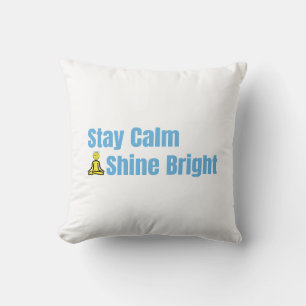 Stay Calm Shine Bright Meditation Quote Throw Pill Pillow