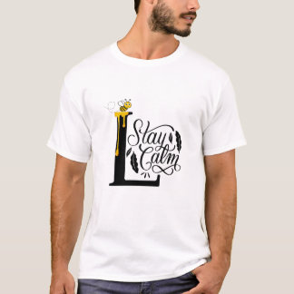 stay calm T shirt
