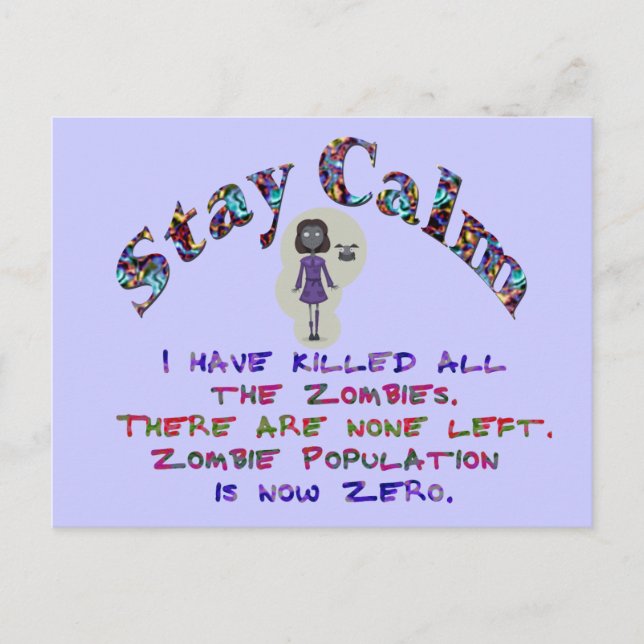Stay Calm Zombies are dead Postcard (Front)