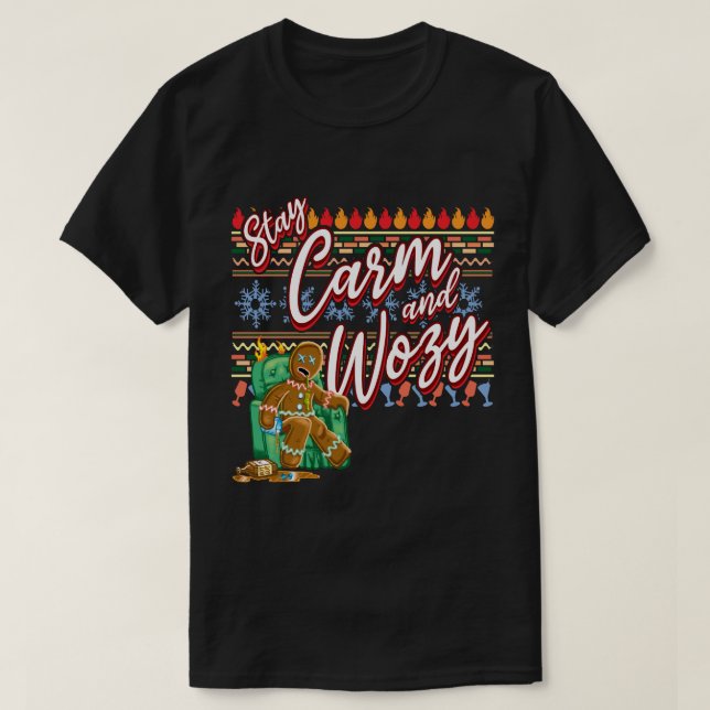 Stay Carm and Wozy T-Shirt (Design Front)