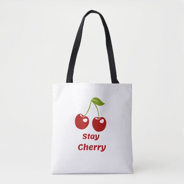 Stay Cherry – White Tote (Front)