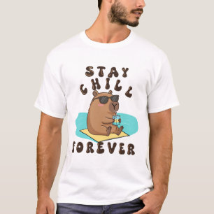 Stay Chill Forever Capybara T-Shirt   Funny 
