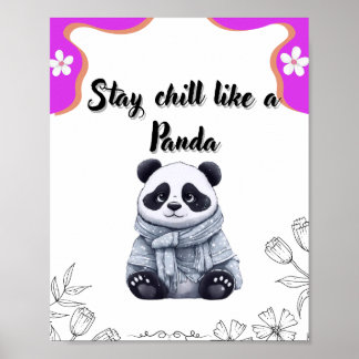 Stay Chill Like a Panda – Cute Kawaii Panda Wall A Poster