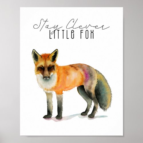Stay Clever Little Fox Nursery Room Poster