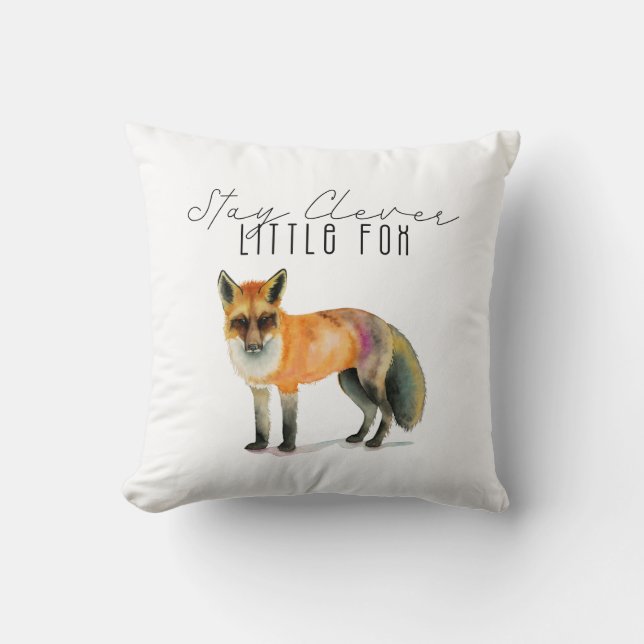 Stay Clever Little Fox Nursery Room Throw Pillow (Front)