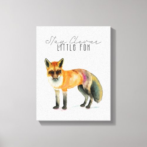 Stay Clever Little Fox Quote Nursery Room Canvas Print