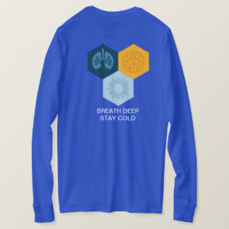 STAY COLD-BREATH DEEP big T-Shirt