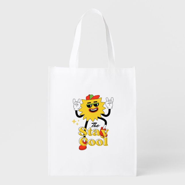 Stay Cool And Have A Fun  Grocery Bag (Front)