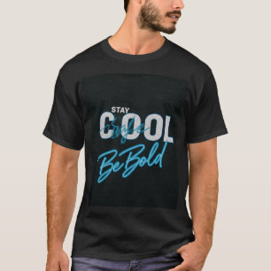 Stay Cool, Be Bold - Stylish Men’s T-Shirt