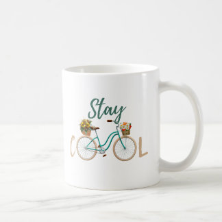 Stay cool  coffee mug
