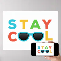 Stay Cool Poster