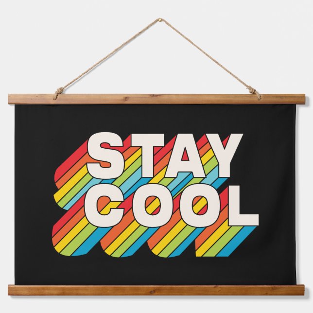 Stay Cool Hanging Tapestry (Front)
