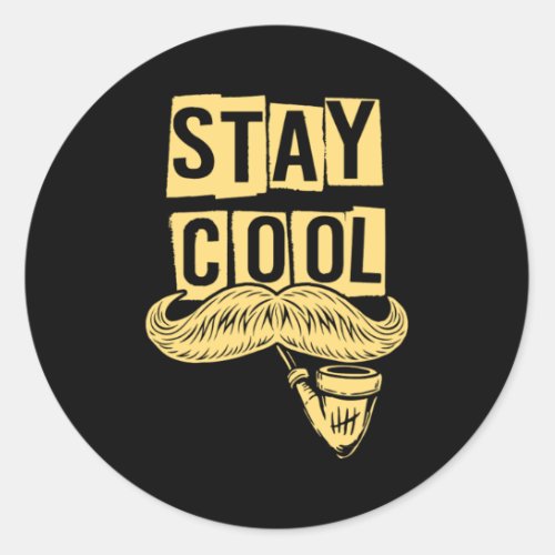 Stay Cool Hipster Pipe Smoker Bearded Mustache Gif Classic Round Sticker