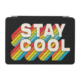 Stay Cool iPad Mini Cover