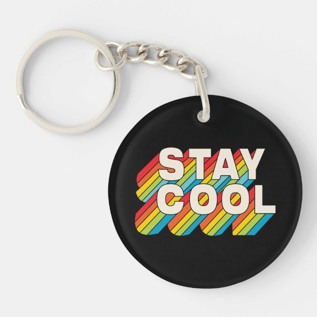 Stay Cool Keychain (Front)