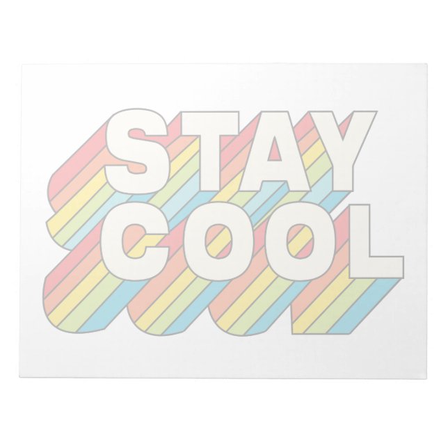 Stay Cool Notepad (Front)