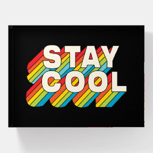 Stay Cool Paperweight