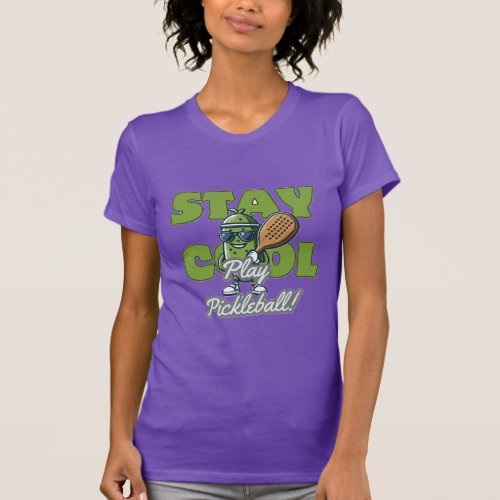 Stay Cool  Play Pickleball Fun Pickle Cartoon T_Shirt