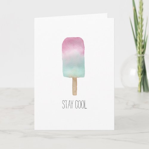 Stay Cool Popsicle Card
