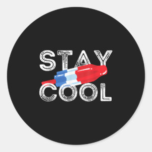 Stay Cool Rocket Pop Red White &amp; Blue Popsicle Classic Round Sticker
