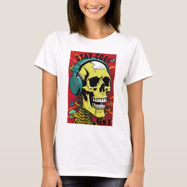 Stay Cool Skull Gen X T-shirt  (Front)