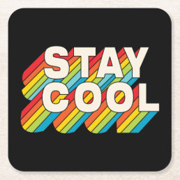 Stay Cool Square Paper Coaster