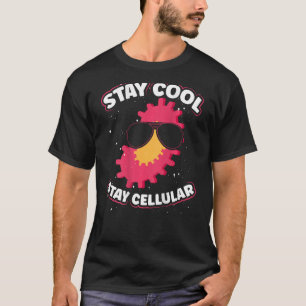 Stay Cool, Stay Cellular Backprint Biology Teacher T-Shirt