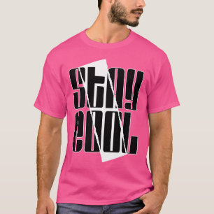 Stay Cool T-Shirt