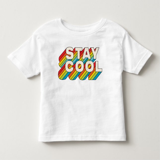 Stay Cool Toddler T-shirt (Front)