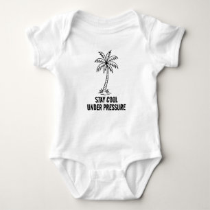 Stay Cool Under Pressure Baby Bodysuit