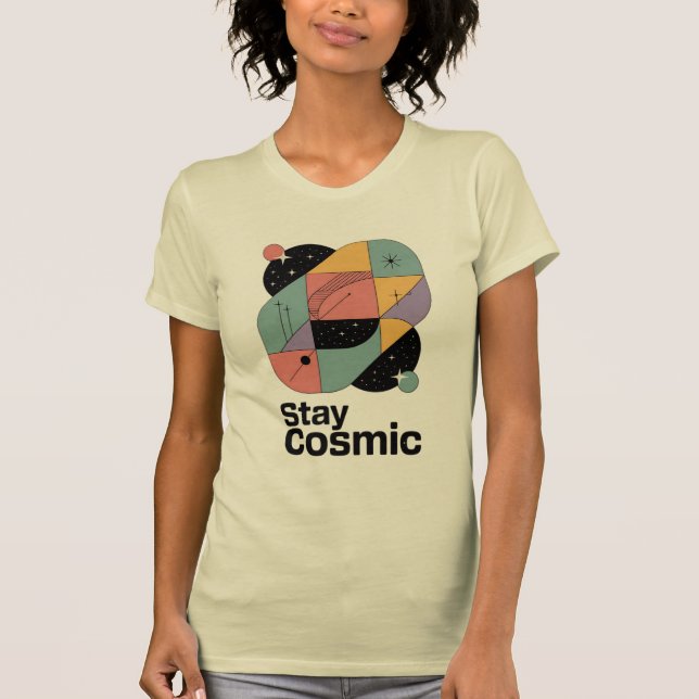 Stay Cosmic T-Shirt (Front)