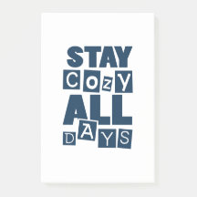 Stay Cozy All Days Notes