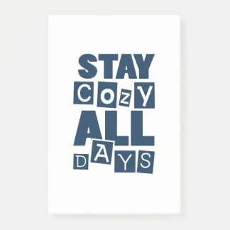 Stay Cozy All Days Notes