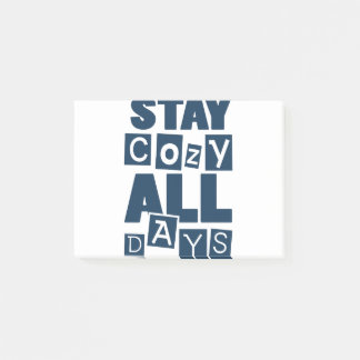 Stay Cozy All Days Post-it Notes