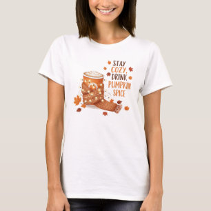 Stay Cozy and Sip Pumpkin Spice on Chilly Autumn T-Shirt