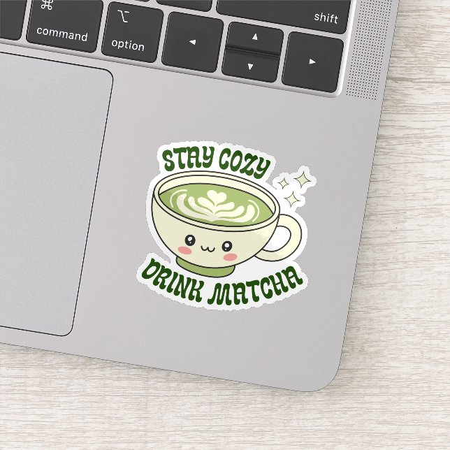 Stay Cozy Drink Matcha Sticker (Detail)