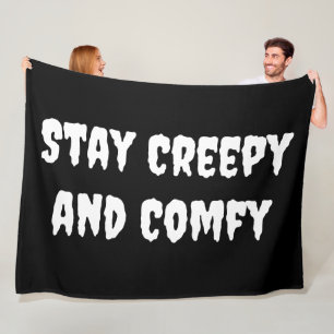Stay Creepy and Comfy Halloween Fleece Blanket