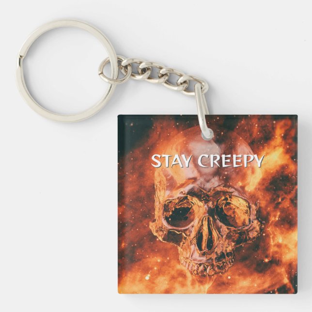 Stay Creepy. Flaming skull in space Keychain (Front)