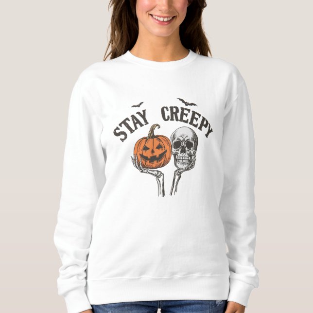 Stay Creepy Retro Halloween Skeleton Hand Sweatshirt (Front)