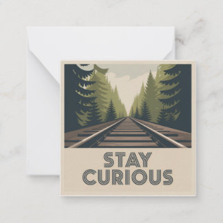 Stay Curious Note Card