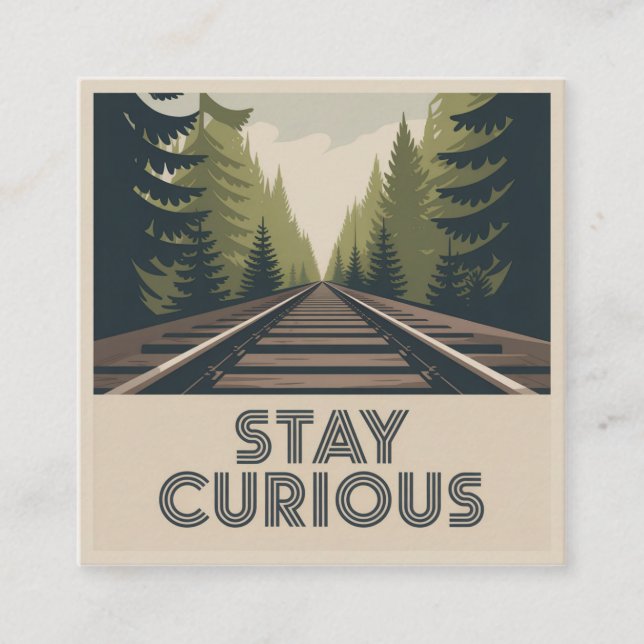 Stay Curious Square Business Card (Front)