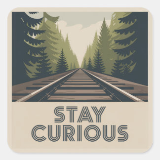 Stay Curious Square Sticker