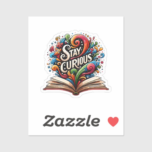 Stay Curious Sticker (Sheet)