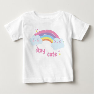 Stay cute  baby T-Shirt