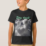 Stay Dench! T-shirt at Zazzle