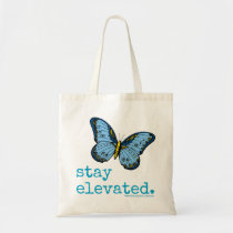 "Stay Elevated" Blue Butterfly Tote