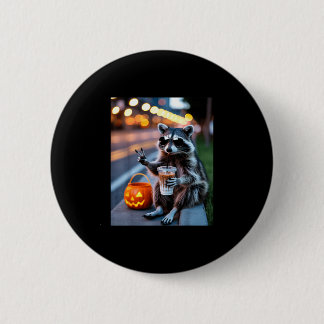 Stay feral raccoon drinking iced coffee halloween button