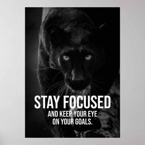 Stay Focused _ Hustle Workout Success _ Panther  Poster